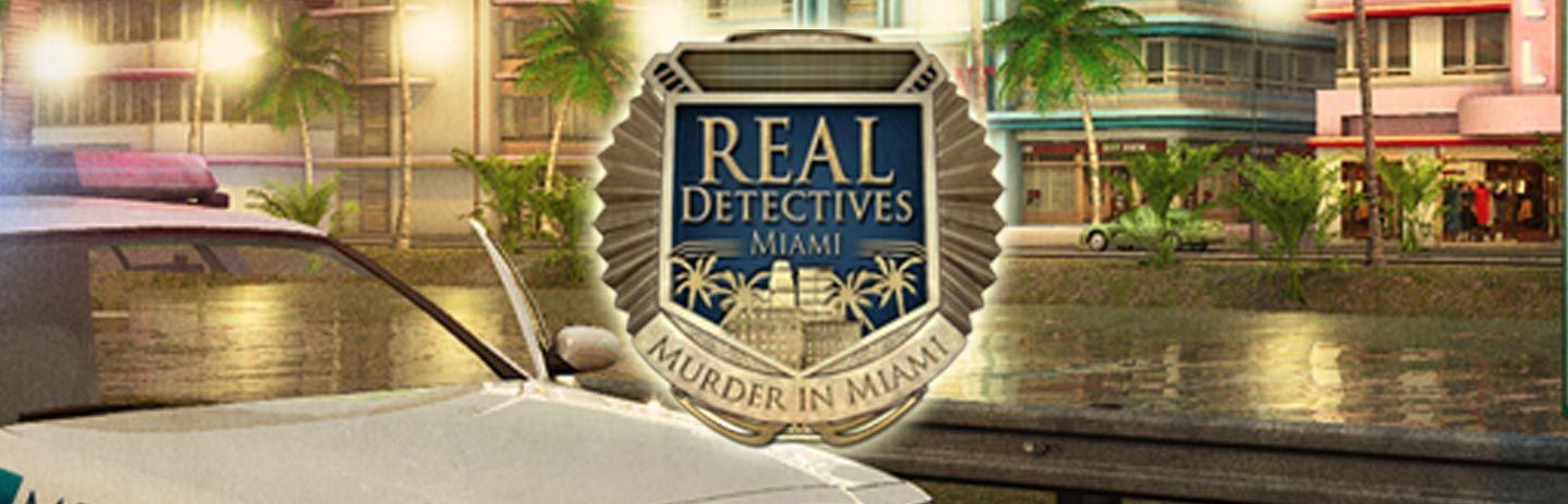 Real Detectives: Murder in Miami