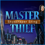 Master Thief:  Skyscraping Sting