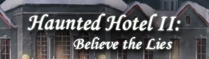 Haunted Hotel 2: Believe the Lies screenshot