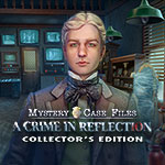 Mystery Case Files: A Crime in Reflection Collector's Edition