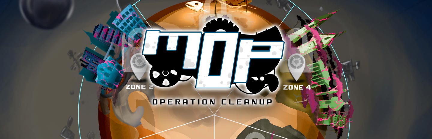 MOP - Operation Cleanup