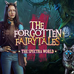 The Forgotten Fairy Tales: The Spectra World
