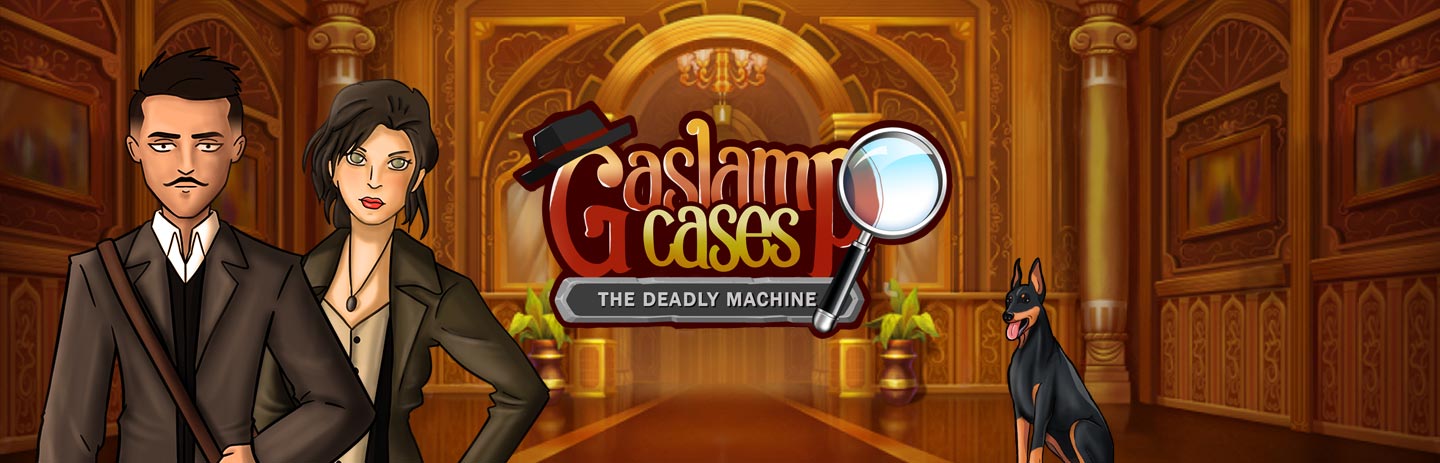 Gaslamp Cases - The Deadly Machine