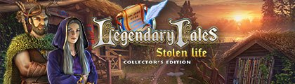 Legendary Tales: Stolen Life - Collector's Edition screenshot