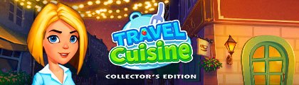 Travel Cuisine Collector's Edition screenshot