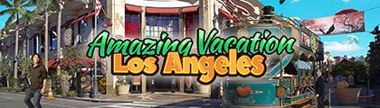 Amazing Vacation - Los Angeles screenshot