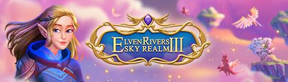Elven Rivers 3 - Sky Realm Collector's Edition screenshot
