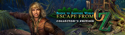 Bridge to Another World: Escape From Oz Collector's Edition screenshot