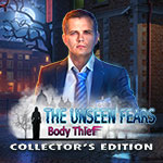 The Unseen Fears: Body Thief Collector's Edition