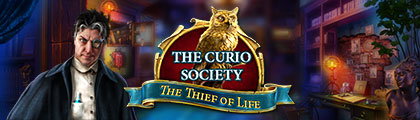 The Curio Society: The Thief of Life screenshot