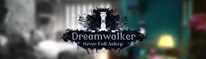 DreamWalker: Never Fall Asleep screenshot