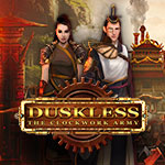 Duskless: The ClockWork Army