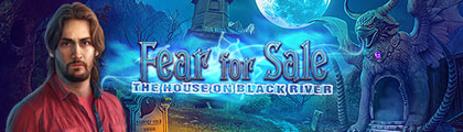 Fear for Sale: The House on Black River screenshot