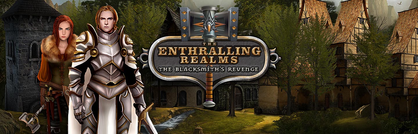 The Enthralling Realms: The Blacksmith's Revenge