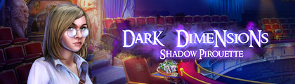 Dark Dimensions: Shadow Pirouette screenshot