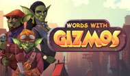 Words with Gizmos