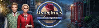 Ms. Holmes: Five Orange Pips Collector's Edition screenshot