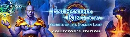 Enchanted Kingdom: The Secret of the Golden Lamp Collector's Edition screenshot