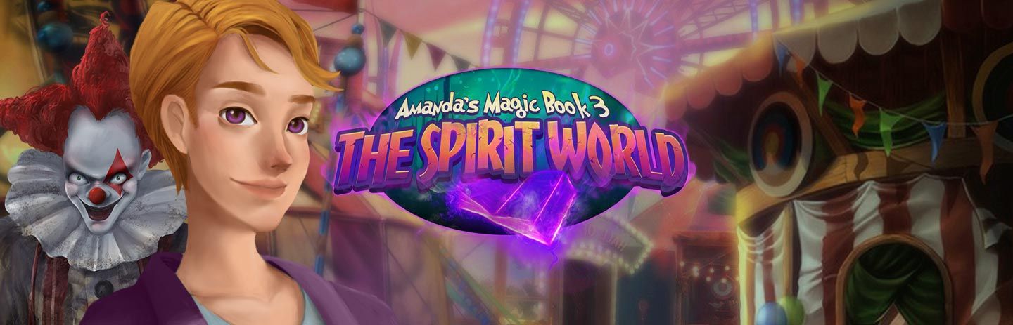 Amanda's Magic Book 3: The Spirt World
