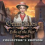 Grim Tales: Echo of the Past Collector's Edition
