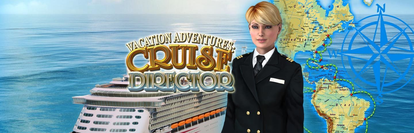 Vacation Adventures: Cruise Director