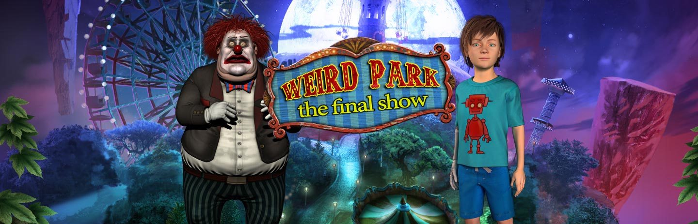 Weird Park: The Final Show