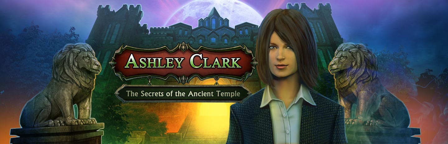 Ashley Clark: Secrets of the Ancient Temple