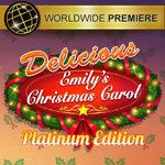 Delicious - Emily's Christmas Carol Platinum Edition