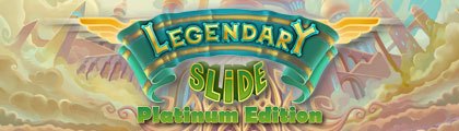 Legendary Slide Platinum Edition screenshot