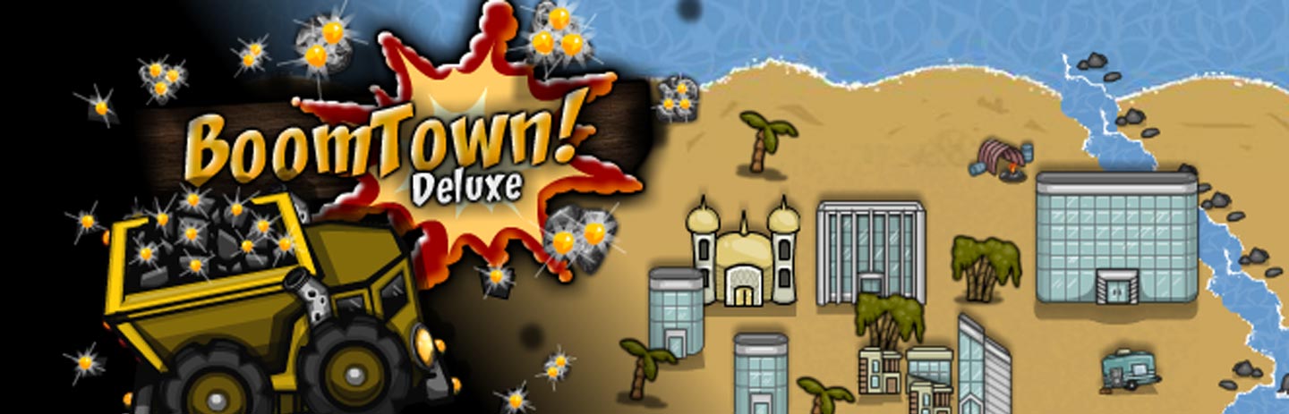 Boom Town! Deluxe