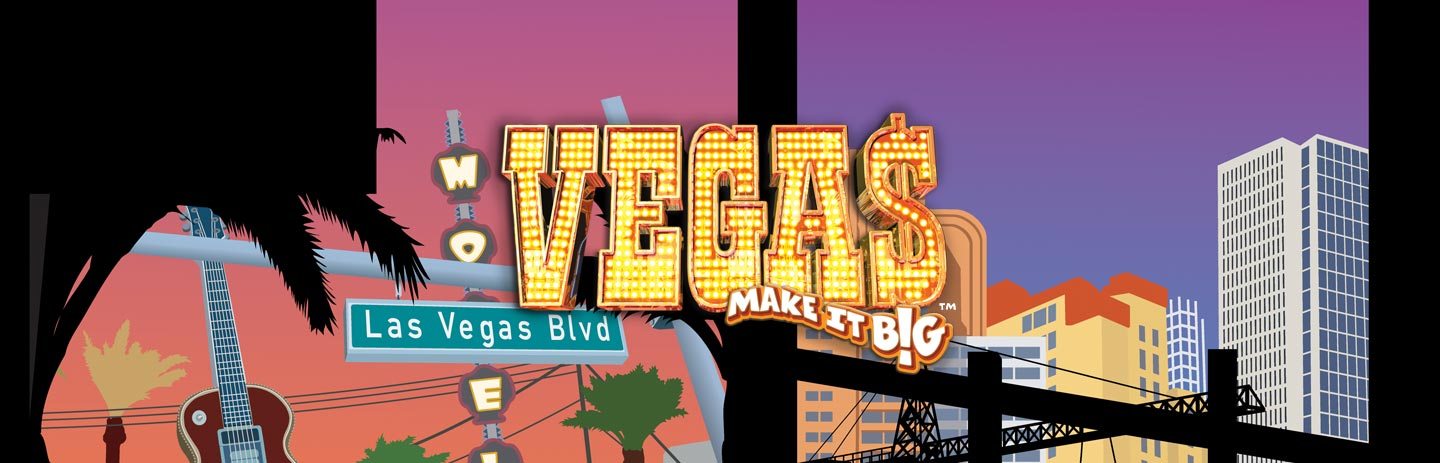 Vegas: Make it Big