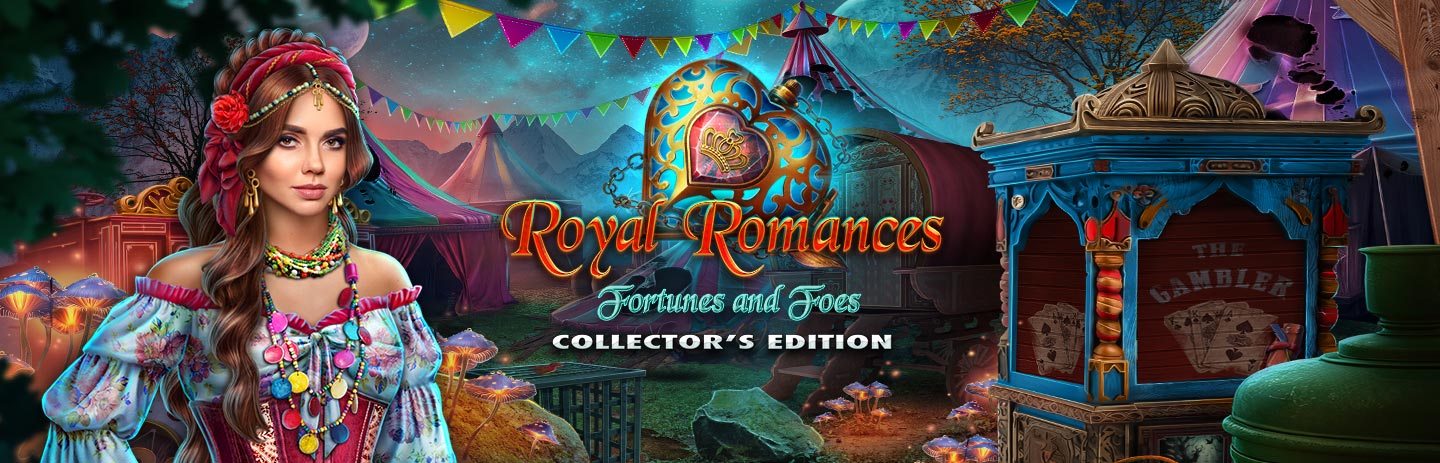 Royal Romances: Fortunes and Foes Collector's Edition