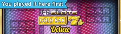IGT Slots Gold Bar 7's Deluxe screenshot