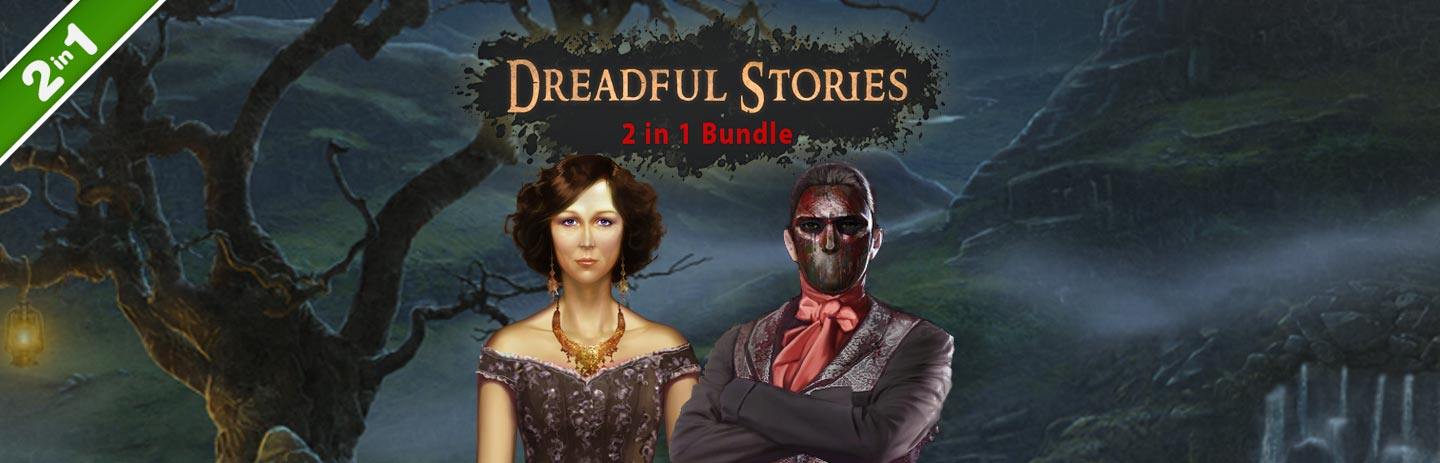Dreadful Stories 2 in 1 Bundle