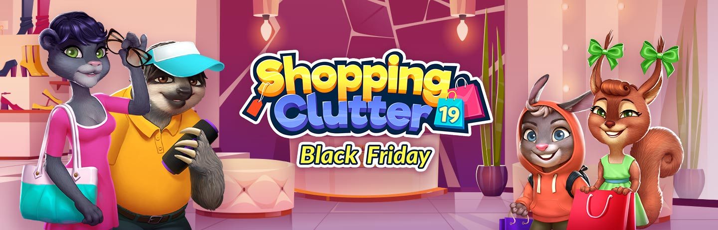 Shopping Clutter 19: Black Friday