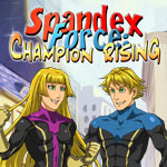 Spandex Force - Champion Rising