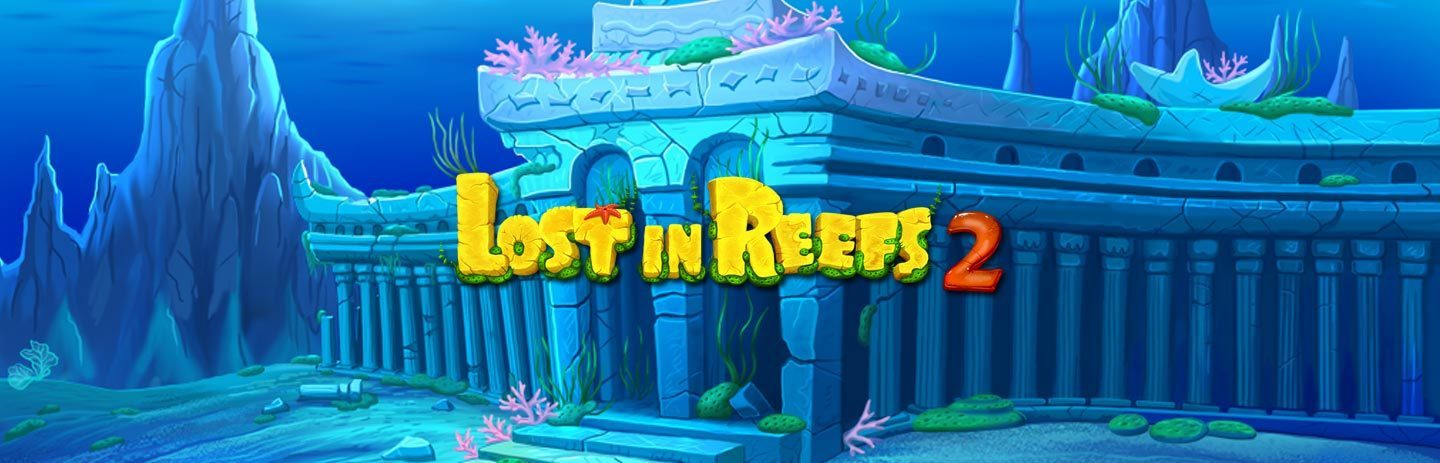 Lost in Reefs 2