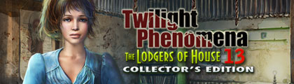 Twilight Phenomena: The Lodgers of House 13 Collector's Edition screenshot