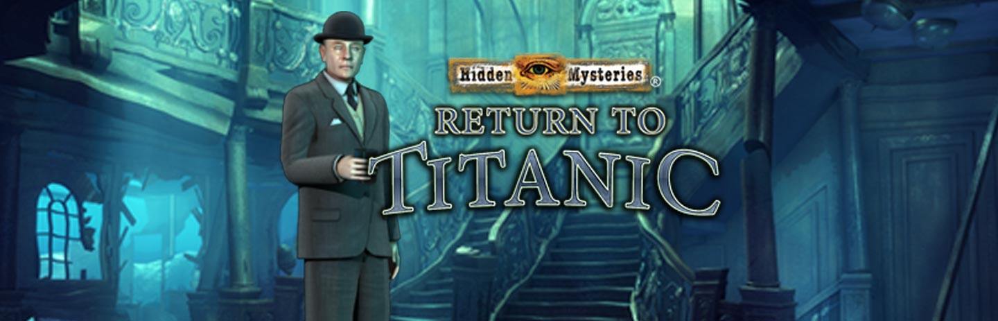 Hidden Mysteries: Return to Titanic