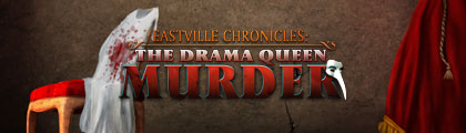 Eastville Chronicles The Drama Queen Murder screenshot