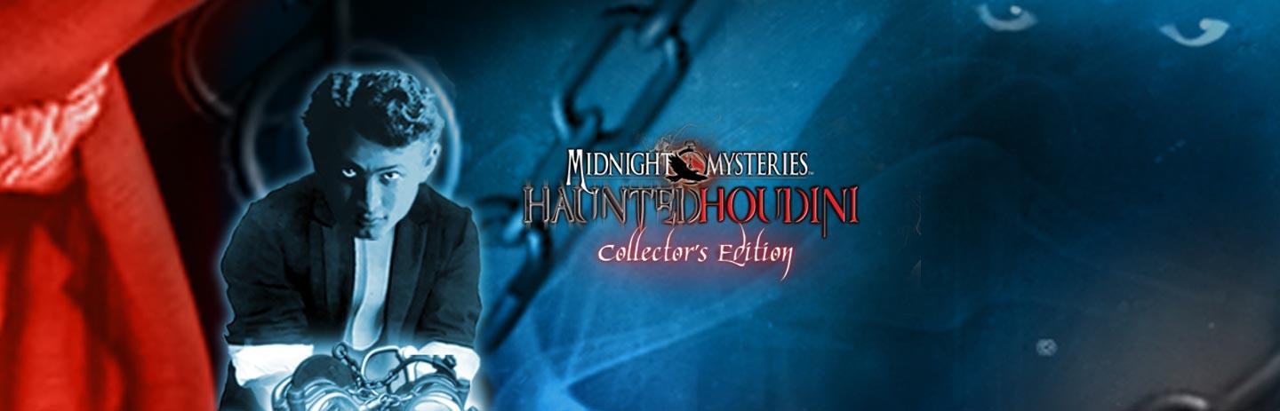 Midnight Mysteries: Haunted Houdini - Collector's Edition