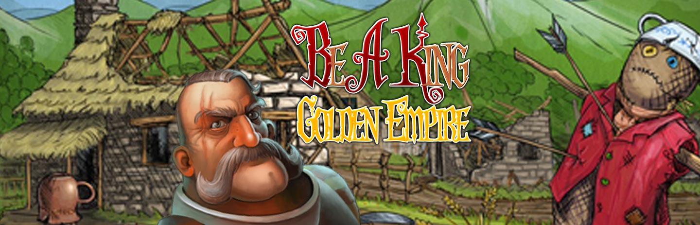Be a King: Golden Empire