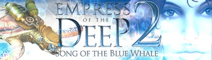 Empress of the Deep 2: Song of the Blue Whale Collector's Edition screenshot