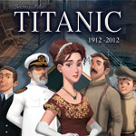 Secrets of the Titanic:  1912-2012