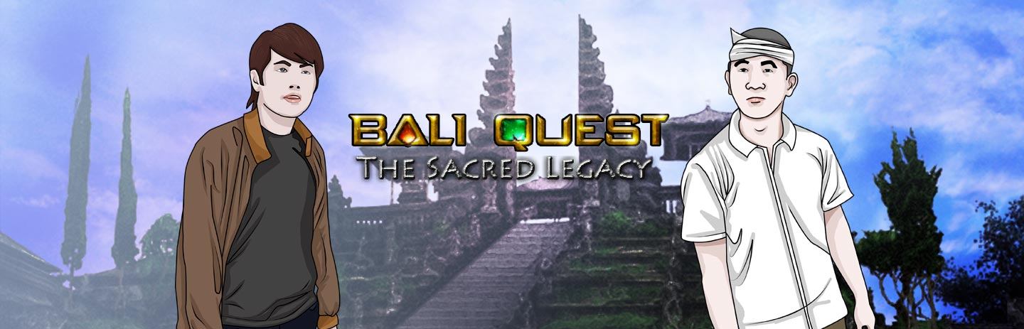 Bali Quest The Sacred Legacy