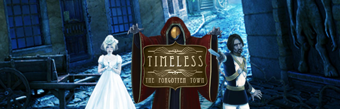 Timeless: The Forgotten Town