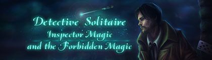 Detective Solitaire - Inspector Magic and the Forbidden Magic screenshot