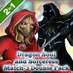 Dragon Soul and Sorceress Match-3 Double Pack