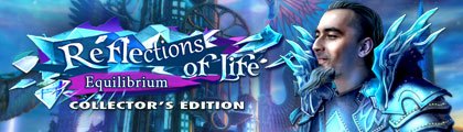 Reflections of Life: Equilibrium Collector's Edition screenshot