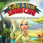 Katy & Bob - Safari Cafe Collector's Edition